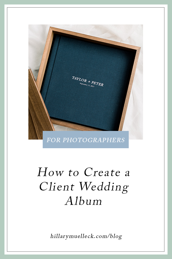 How to Create a Client Wedding Album