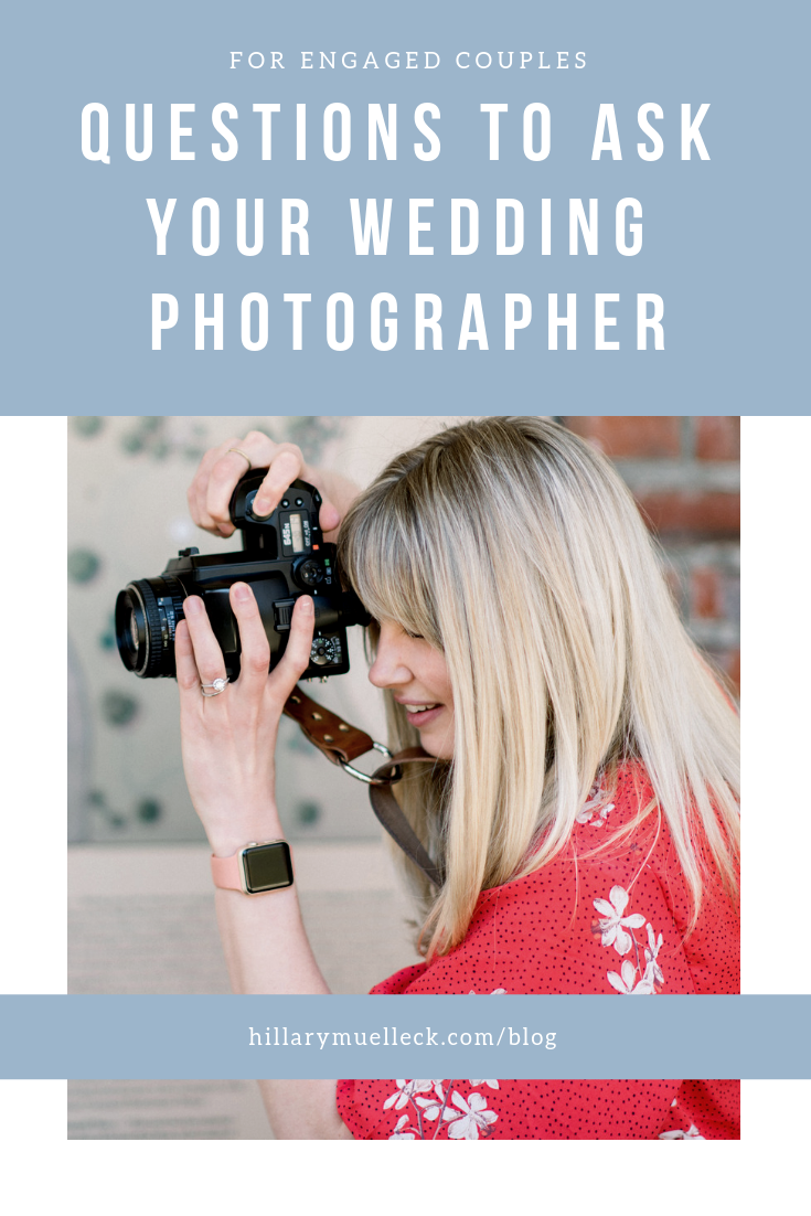 What questions to ask a wedding photographer before booking them | hillarymuelleck.com/blog