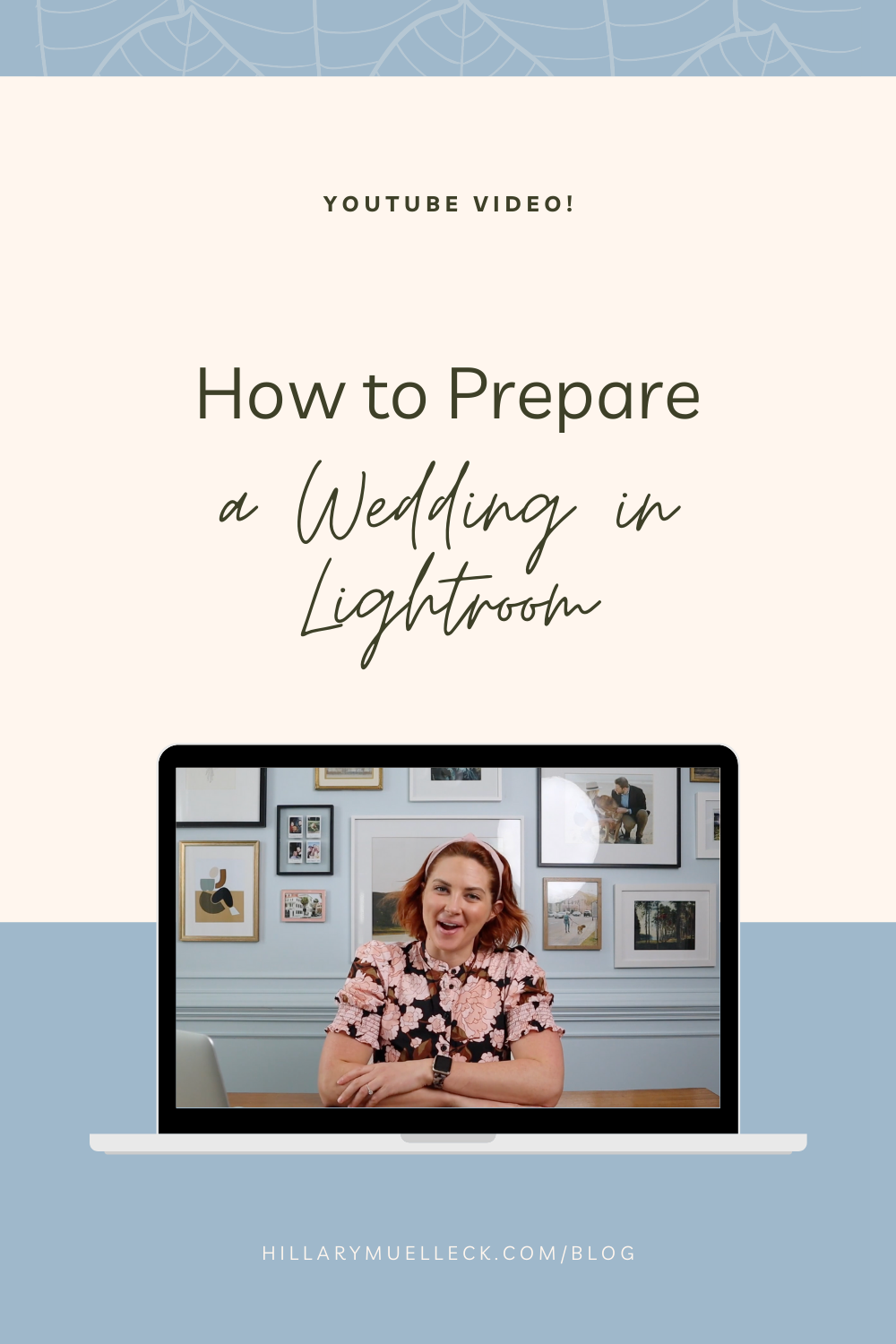 How to Prepare a Wedding in Lightroom Before Editing: tips for wedding photographers from Hillary Muelleck