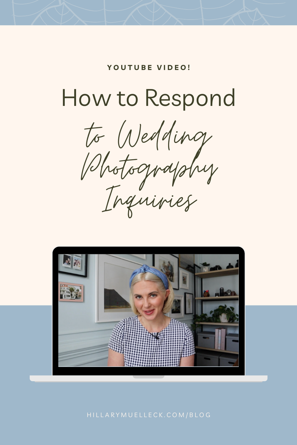How to respond to wedding photography inquiries for more bookings: wedding photographer Hillary Muelleck shares her thoughts