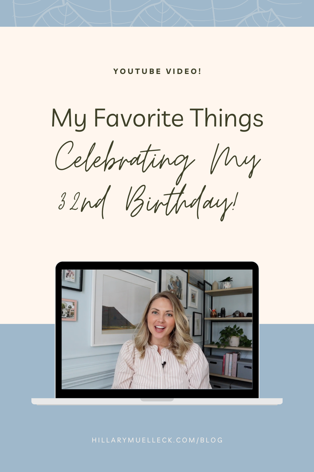 My Favorite Things in 2023: wedding photographer Hillary Muelleck shares her favorite things to celebrate her 32nd birthday
