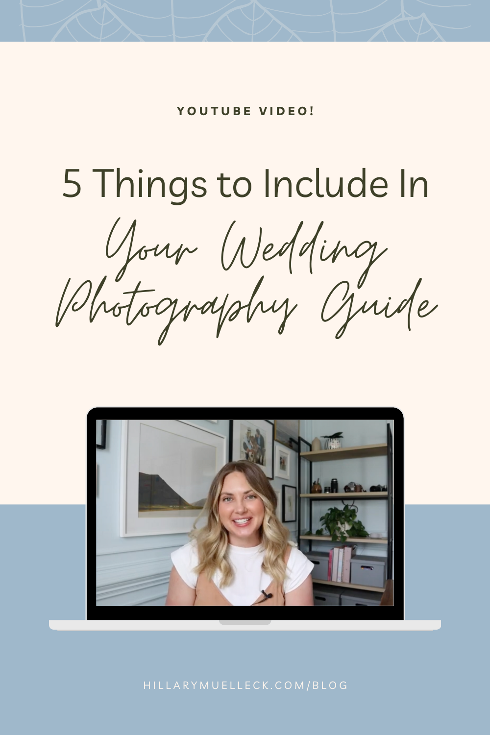 5 things to include in your wedding planning photography guide for your photography clients, shared by photography educator Hillary Muelleck